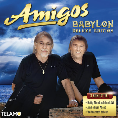 アルバム/Babylon (Deluxe Edition)/Amigos