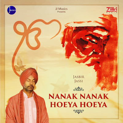 シングル/Nanak Nanak Hoeya Hoeya/Jasbir Jassi