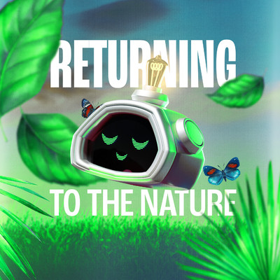 Returning To The Nature/Lofi Universe