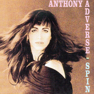 Spin/Anthony Adverse