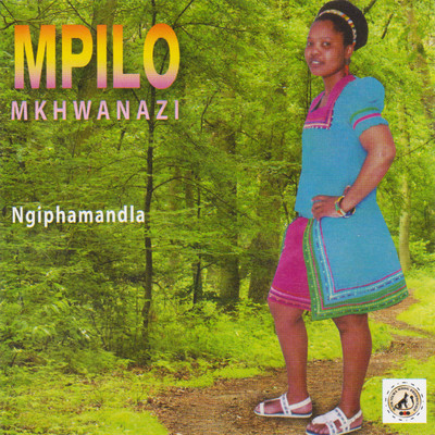 Khumbula uMenzi/Nompilo Mkhwanazi