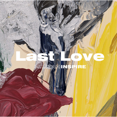 シングル/Last Love/阿部真央