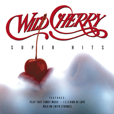 シングル/Play That Funky Music/Wild Cherry
