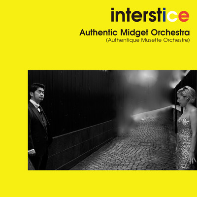 interstice/Authentic Midget Orchestra