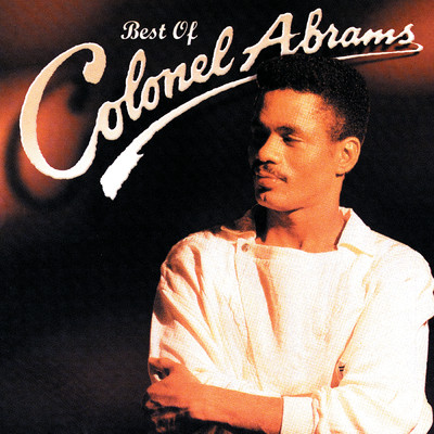 アルバム/Best Of Colonel Abrams/コーネル・エイブラムス