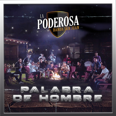 シングル/Palabra De Hombre/La Poderosa Banda San Juan