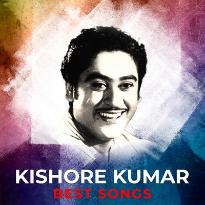 Kishore Kumar Best Songs/キショレ・クマール