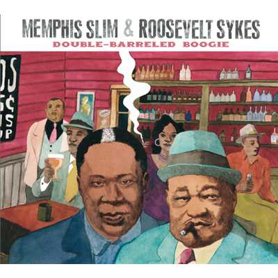 シングル/Roosevelt Daddy's Blues (Album Version)/メンフィス・スリム／Roosevelt Sykes