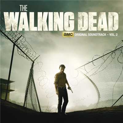 The Walking Dead: AMC Original Soundtrack, Vol. 2/Various Artists
