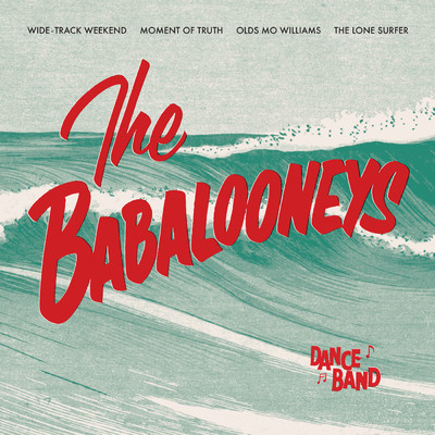 The Lone Surfer/The Babalooneys