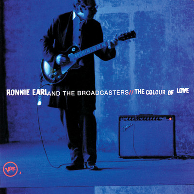 The Colour Of Love/Ronnie Earl And The Broadcasters
