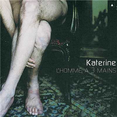 アルバム/L'Homme A Trois Mains/フィリップ・カトリーヌ