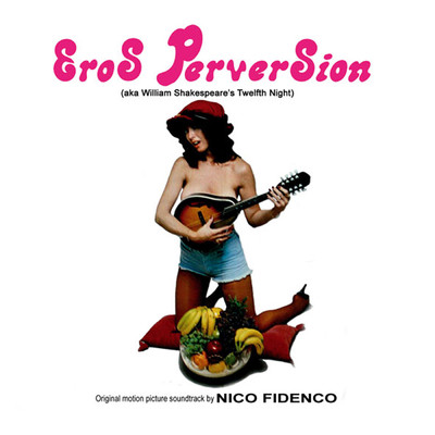 アルバム/Eros Perversion (Original Motion Picture Soundtrack)/ニッコ・フィデンコ