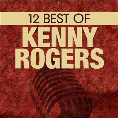 アルバム/12 Best of Kenny Rogers/Kenny Rogers