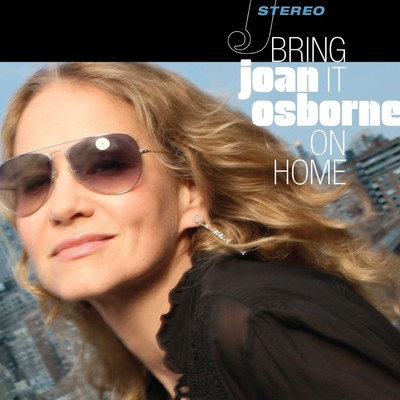 アルバム/Bring It On Home/Joan Osborne