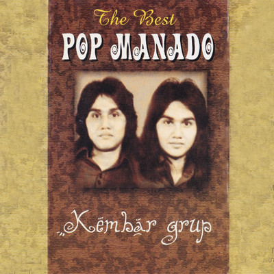 アルバム/The Best Pop Manado/Kembar Group