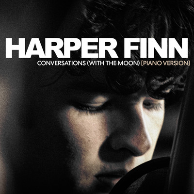 シングル/Conversations (With The Moon) [Piano Version]/Harper Finn