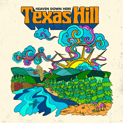 Love is a River/Texas Hill