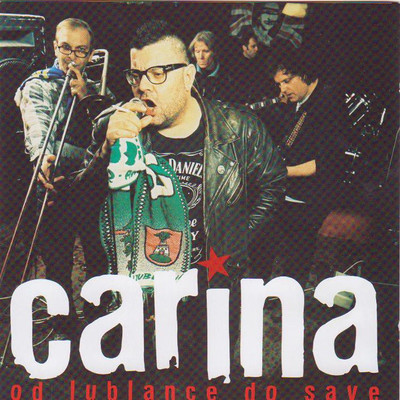 アルバム/Od Lublance do Save/Carina