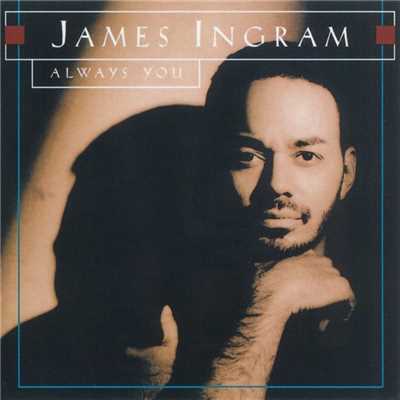 Let Me Love You This Way/James Ingram