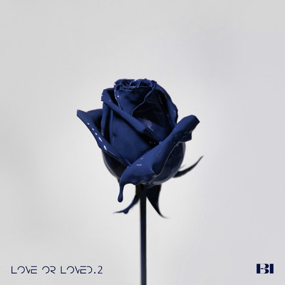 アルバム/Love or Loved Part.2 (Explicit)/B.I