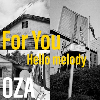 シングル/Hello Melody/OZA