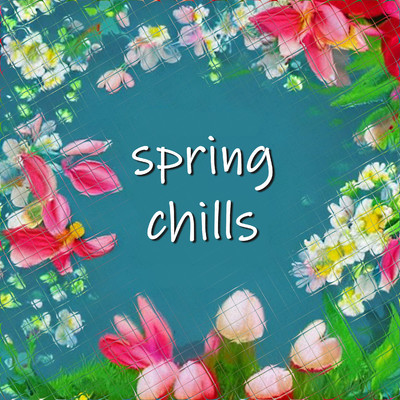 アルバム/spring chills/ChillStars