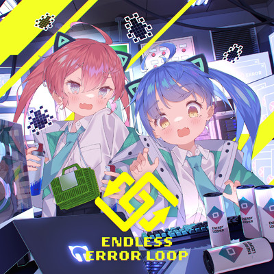 シングル/Endless Error Loop (feat. ななひら)/Neko Hacker