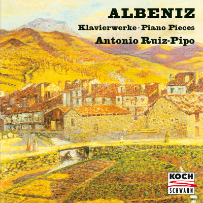 Albeniz: Piano Pieces/アントニオ・ルイス=ピポ