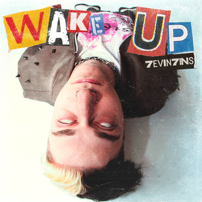 シングル/Wake Up (Clean)/7evin7ins