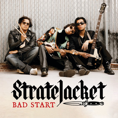 シングル/Bad Start (Explicit)/StrateJacket