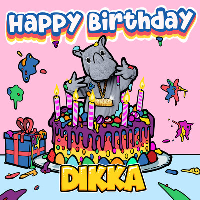 シングル/Happy Birthday/DIKKA