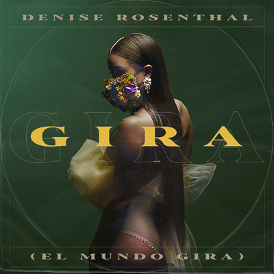 シングル/Gira (El Mundo Gira)/Denise Rosenthal