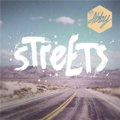 Streets/Abby