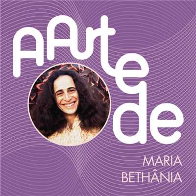 アルバム/A Arte De Maria Bethania/マリア・ベターニア