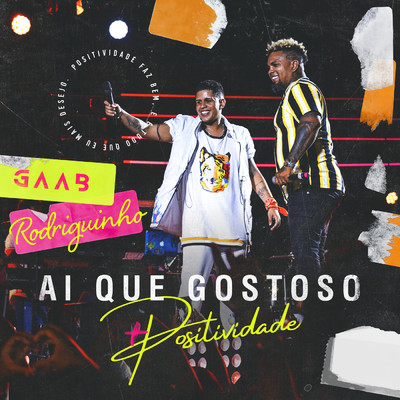 シングル/Seu Amor (Ai Que Gostoso) (Ao Vivo Em Salvador ／ 2019)/Gaab／Rodriguinho