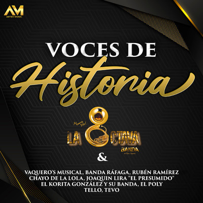 Voces De Historia/La Octava Banda