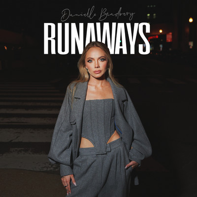 アルバム/Runaways/Danielle Bradbery