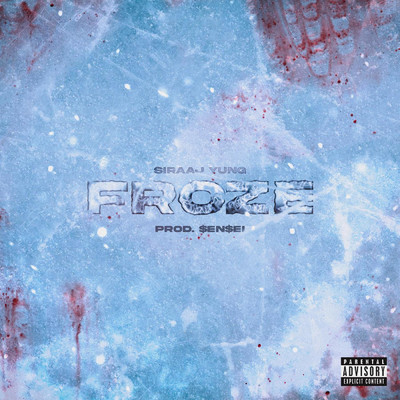 Froze/Siraaj Yung