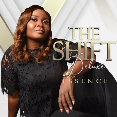 The Shift Deluxe/Essence