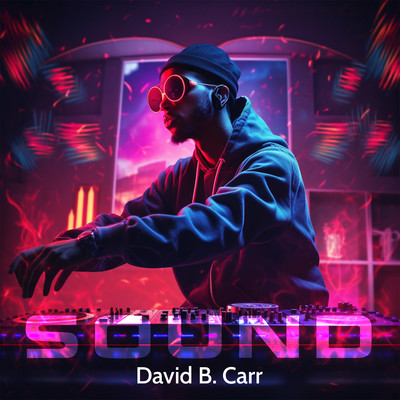 Sound/David B. Carr