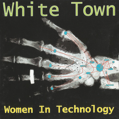 アルバム/Women in Technology (25th Anniversary Expanded Edition)/White Town