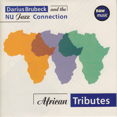 Ntyilo Ntyilo/Darius Brubeck and the Nu Jazz Connection