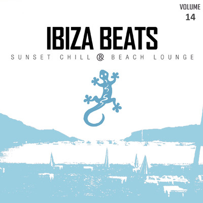 Ibiza Beats, Vol. 14: Sunset Chill & Beach Lounge/Various Artists