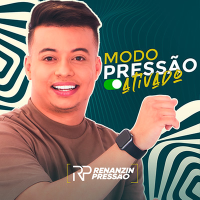 アルバム/Modo Pressao Ativado/Renanzin Pressao