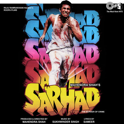 アルバム/Sarhad (Original Motion Picture Soundtrack)/Sukhwinder Singh