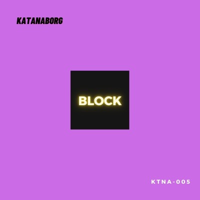 BLOCK/KATANABORG