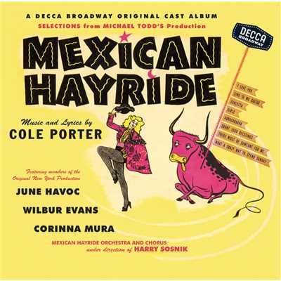 Porter: What A Crazy Way To Spend Sunday/Mexican Hayride Chorus／Harry Sosnik