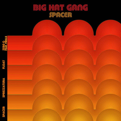 シングル/Zero G (Feat. Frills)/Big Hat Gang