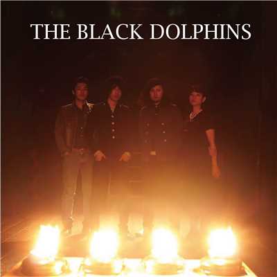 アルバム/THE BLACK DOLPHINS/THE BLACK DOLPHINS